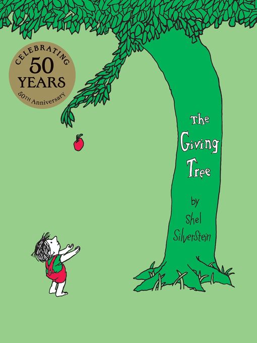 Title details for The Giving Tree by Shel Silverstein - Available